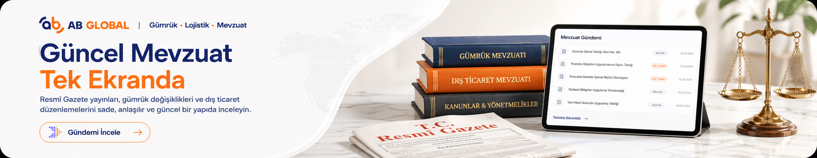 AB Global güncel mevzuatlar ve dış ticaret duyuruları