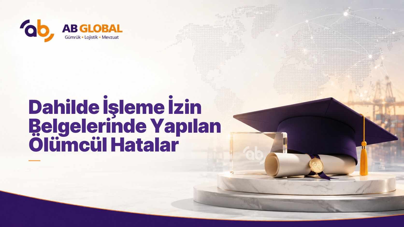 Dahilde İşleme İzin Belgelerinde Yapılan Ölümcül Hatalar