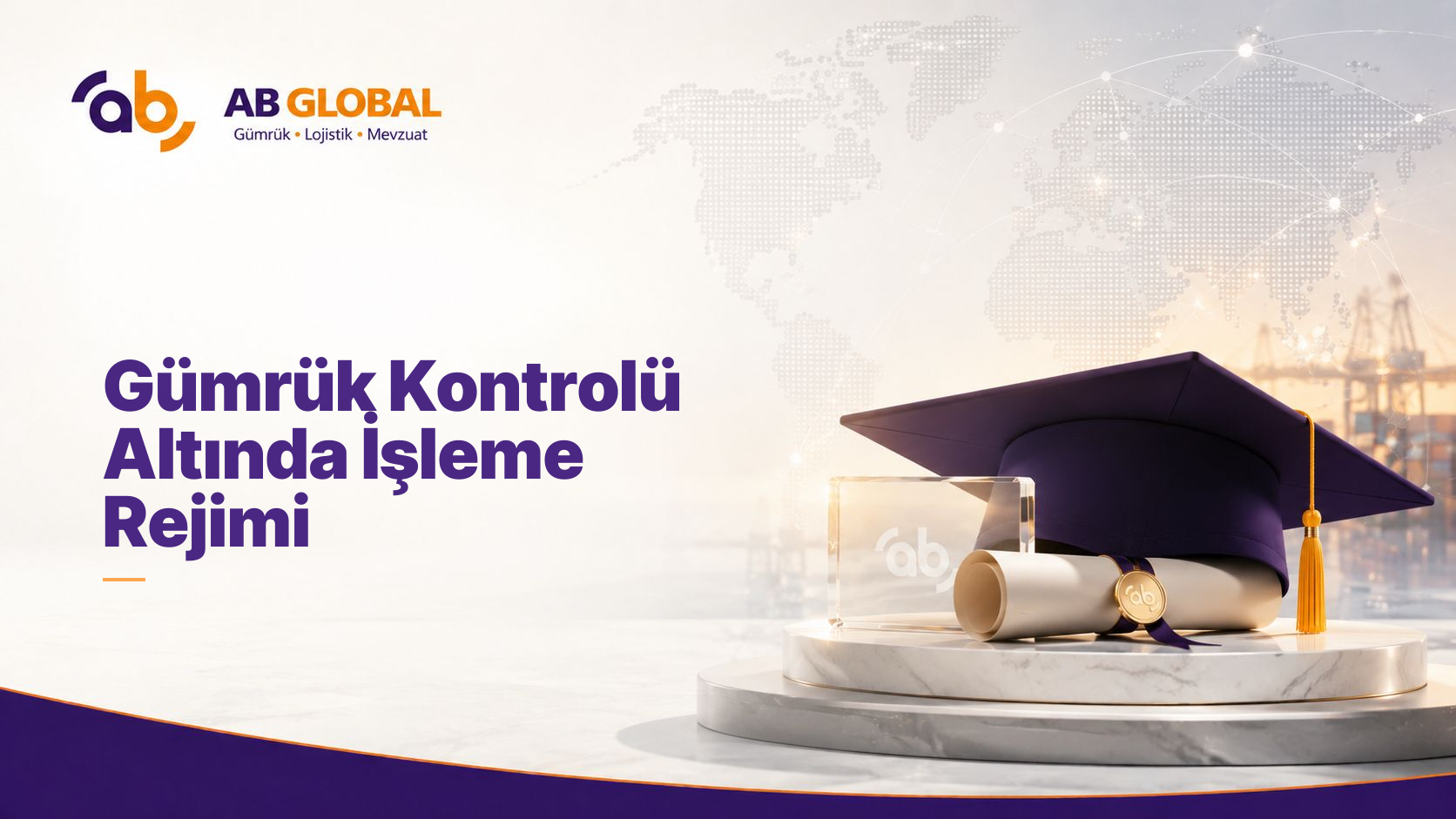 Gümrük Kontrolü Altında İşleme Rejimi