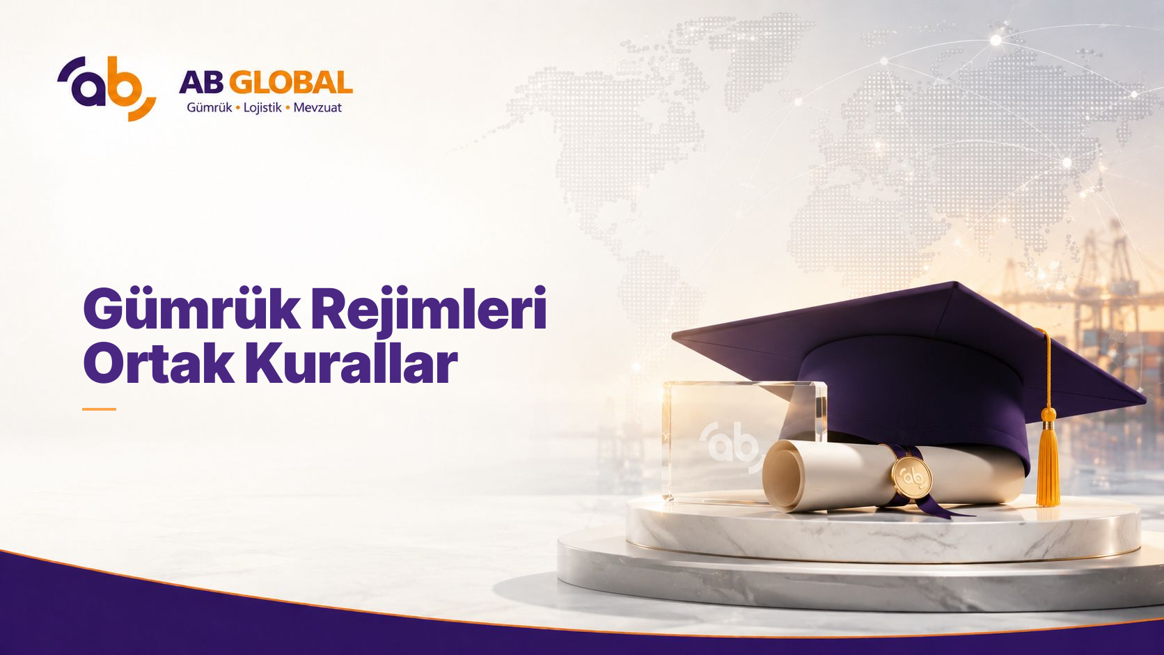 Gümrük Rejimleri Ortak Kurallar