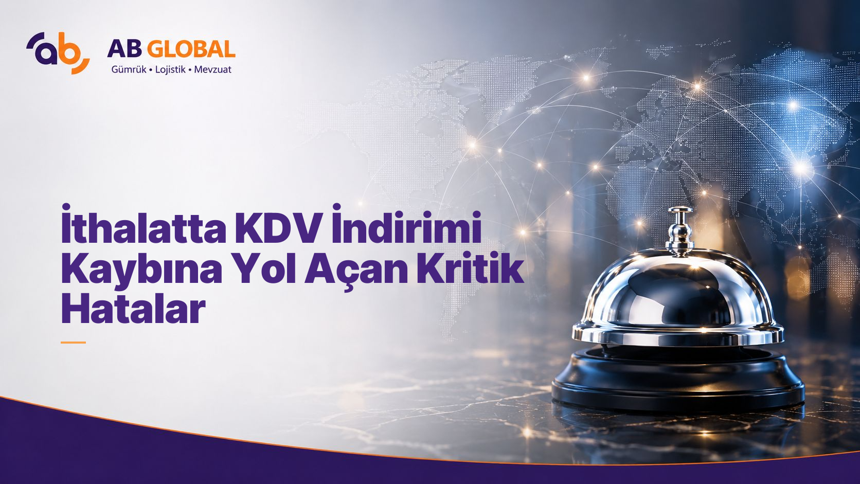 İthalatta KDV İndirimi Kaybına Yol Açan Kritik Hatalar